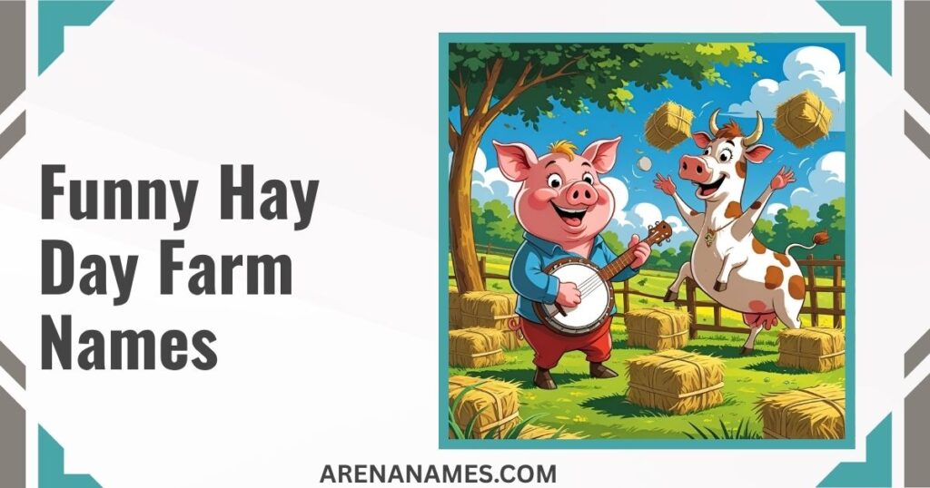 Funny Hay Day Farm Names
