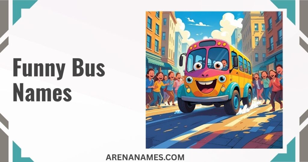 Funny Bus Names