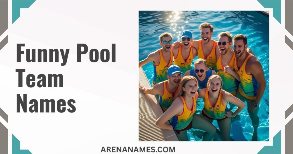 Funny Pool Team Names