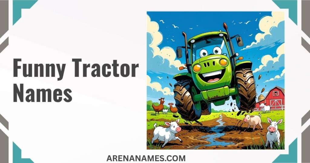 Funny Tractor Names