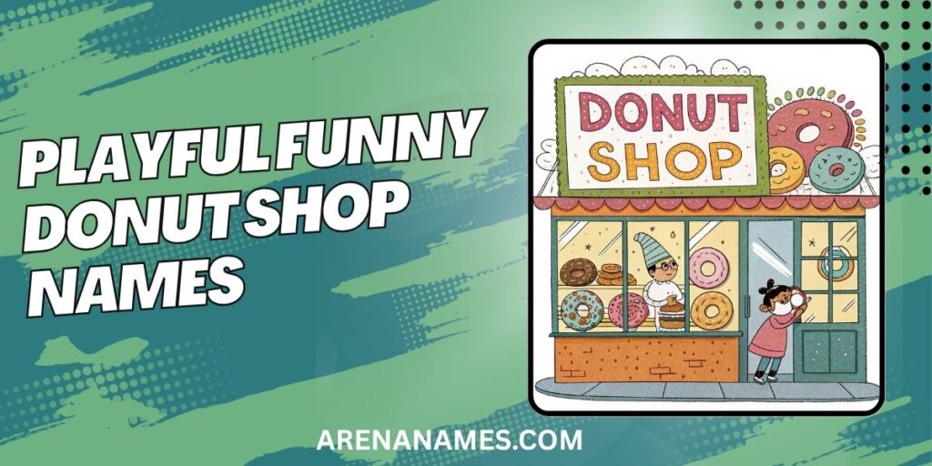 Playful Funny Donut Shop Names