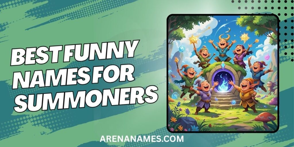 Best Funny Names For Summoners