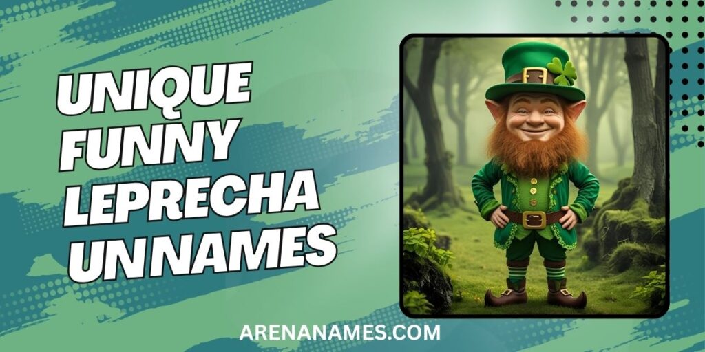 Unique Funny Leprechaun Names