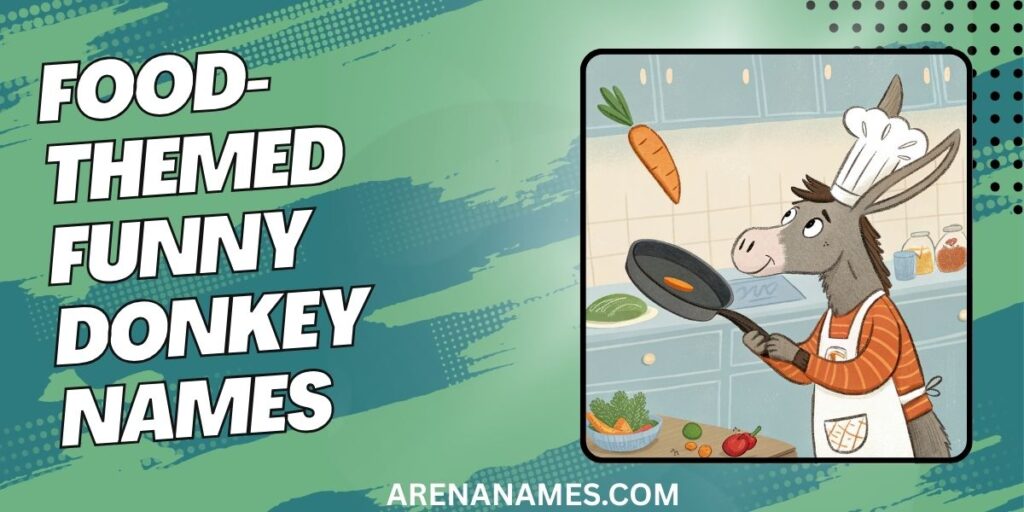 Food-Themed Funny Donkey Names
