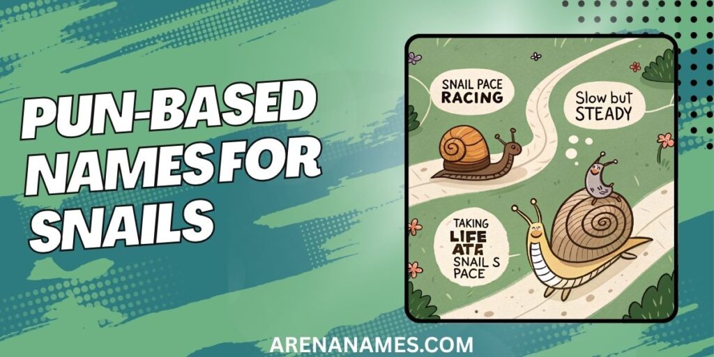 Pun-Based Names For Snails
