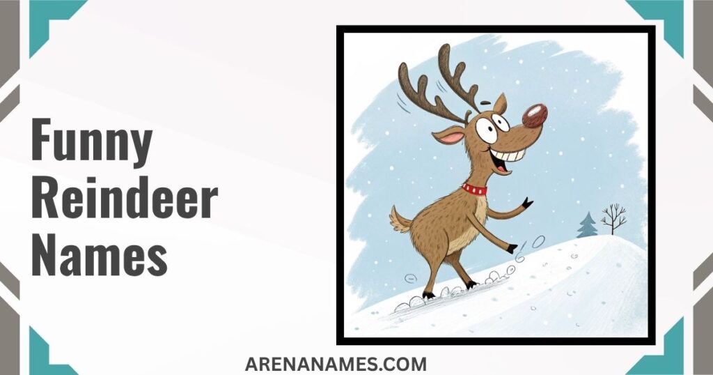 Funny Reindeer Names