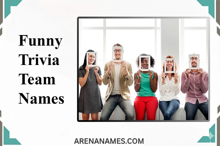 Funny Trivia Team Names