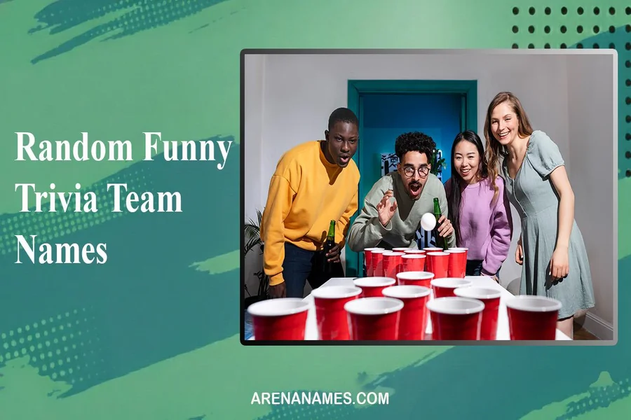Funny Trivia Team Names