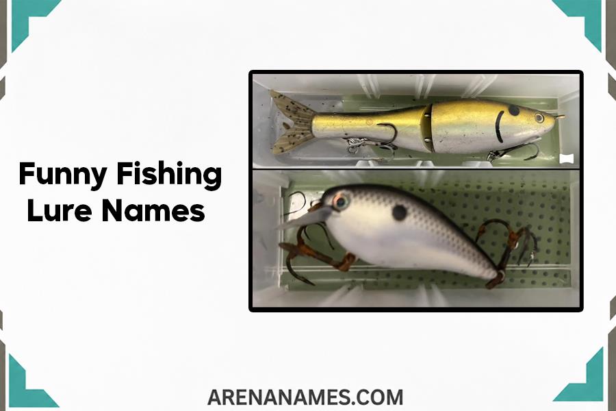 Funny Fishing Lure Names