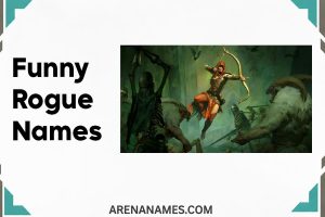 Funny Rogue Names: 100+ Ideas for Gamers, Characters & Usernames