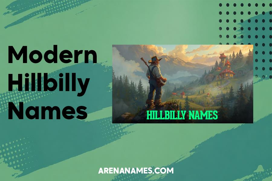 Modern Hillbilly Names