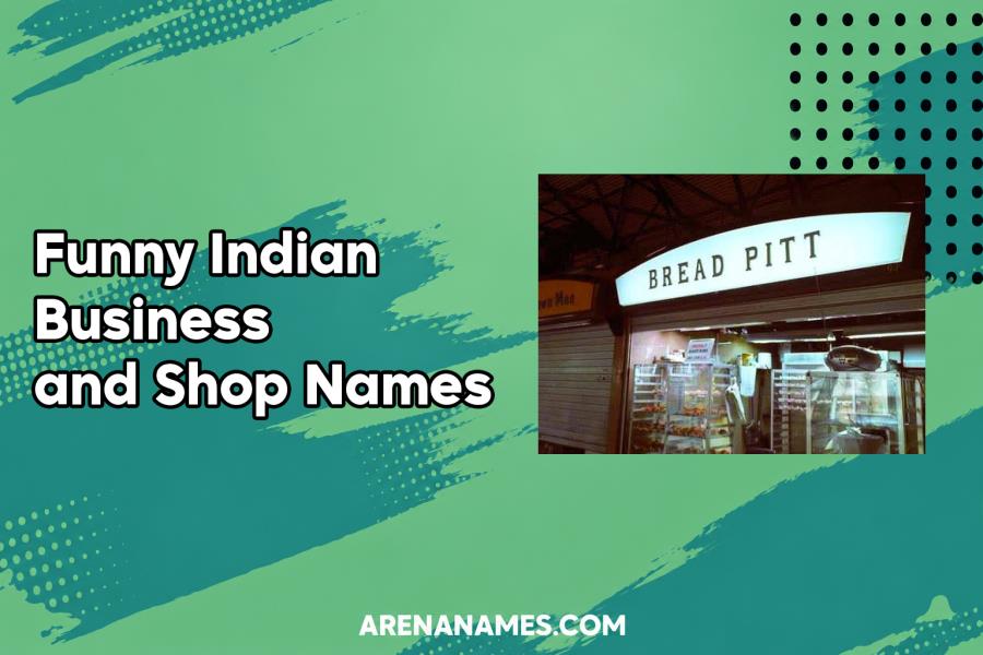 Funny Indian Business and Shop Names